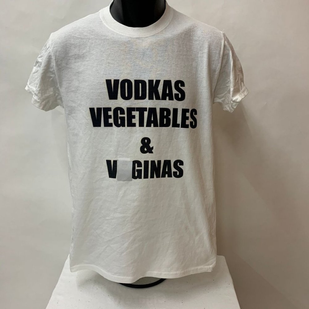 Vodkas, Vegetables & V*ginas t-shirt - Small - 6XL